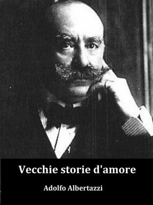 cover image of Vecchie storie d'amore